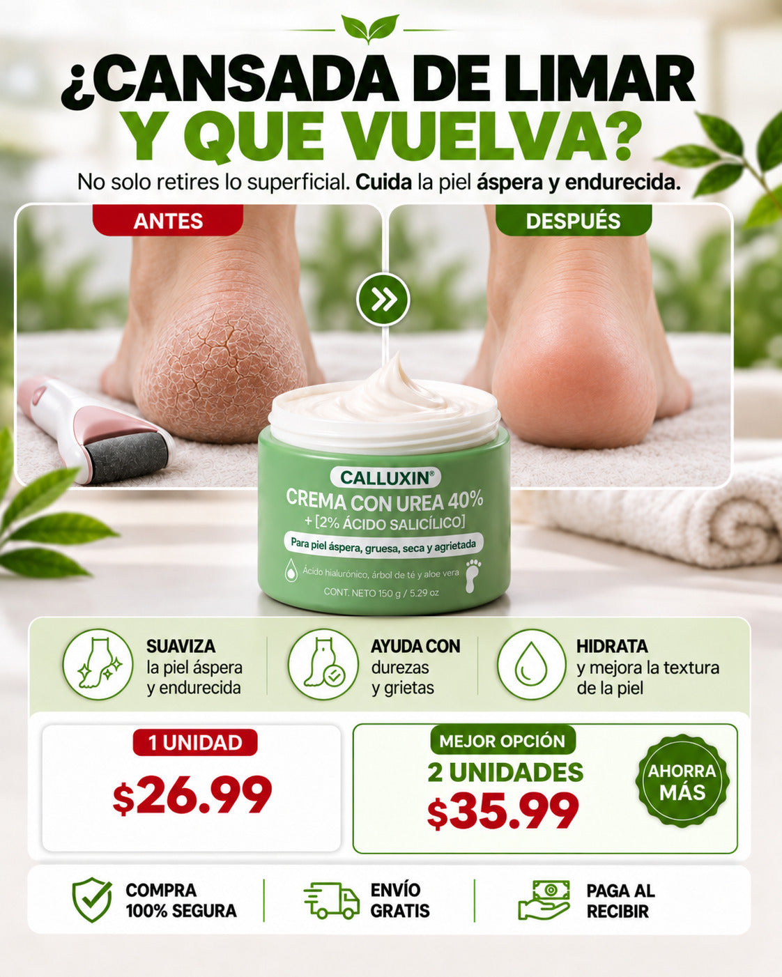 Calluxin®|No Solo Limes los Callos, Cuida la Piel Endurecida